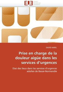 portada Prise En Charge de La Douleur Aigue Dans Les Services D'Urgences