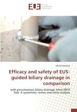 portada Efficacy and safety of EUS-guided biliary drainage in comparison (OMN.UNIV.EUROP.)