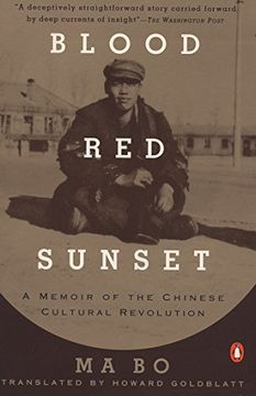 portada Blood red Sunset: A Memoir of the Chinese Cultural Revolution (en Inglés)