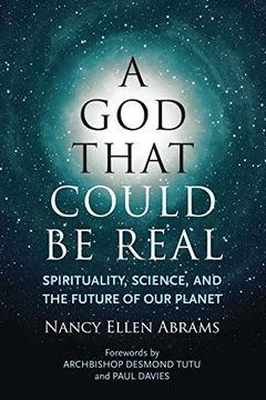 portada A god That Could be Real: Spirituality, Science, and the Future of our Planet 
