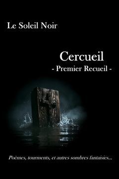 portada Cercueil: Premier Recueil (en Francés)