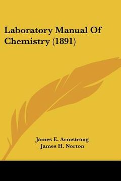 portada laboratory manual of chemistry (1891)
