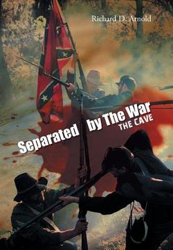 portada Separated by the War: The Cave (en Inglés)