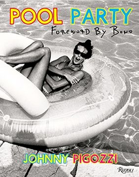 portada Pool Party: Sixty Years at the World's Most Famous Pool (en Inglés)