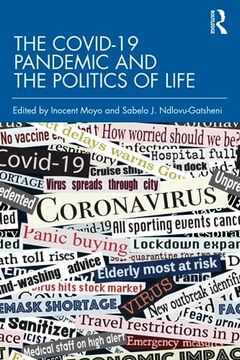 portada The Covid-19 Pandemic and the Politics of Life (en Inglés)