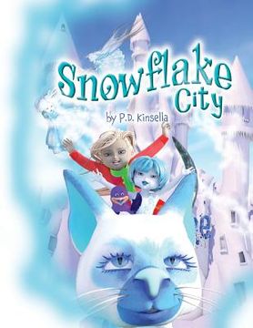 portada Snowflake City: - The Great Snow Fall. (en Inglés)