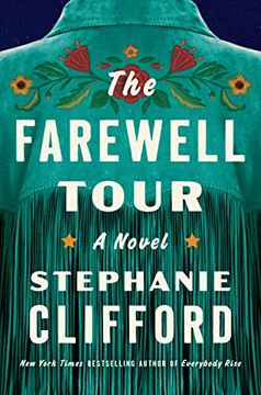 portada The Farewell Tour: A Novel (en Inglés)