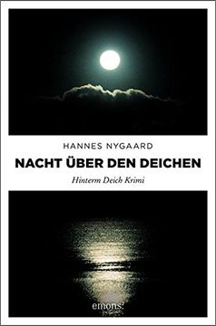 portada Nacht Über den Deichen (Hinterm Deich Krimi) (en Alemán)