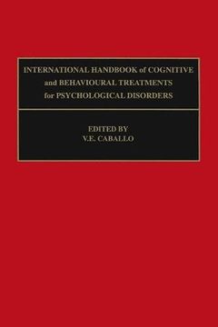portada International Handbook of Cognitive and Behavioural Treatments for Psychological Disorders (en Inglés)