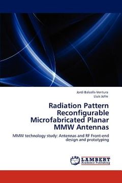 portada radiation pattern reconfigurable microfabricated planar mmw antennas (en Inglés)