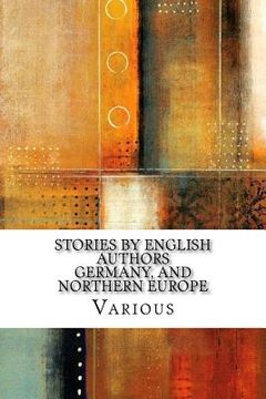 portada Stories by English Authors Germany, and Northern Europe