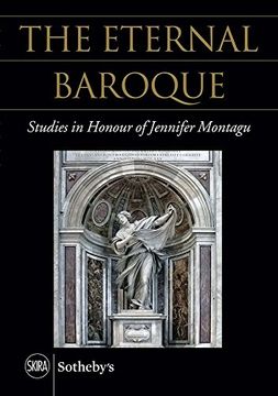 portada The Eternal Baroque: Studies in Honour of Jennifer Montagu (en Inglés)