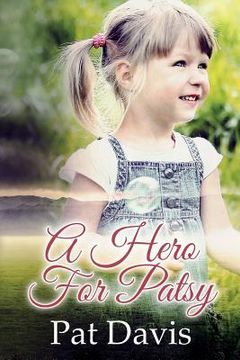 portada A Hero For Patsy (en Inglés)