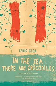 portada In the sea There are Crocodiles: Based on the True Story of Enaiatollah Akbari (en Inglés)