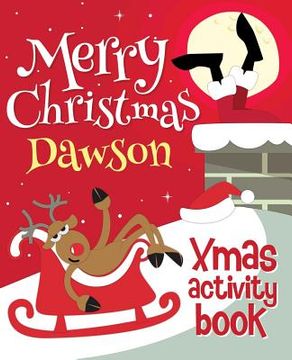 portada Merry Christmas Dawson - Xmas Activity Book: (Personalized Children's Activity Book)
