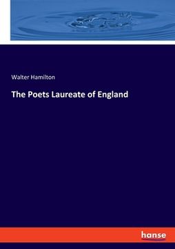 portada The Poets Laureate of England (en Inglés)