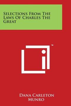 portada Selections from the Laws of Charles the Great