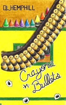 portada Crayons.n.bullets (in English)