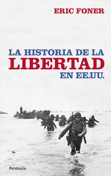 portada La Historia de la Libertad en Ee. Uu. (in Spanish)