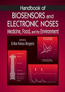 portada handbook of biosensors and electronic noses: medicine, food and the environment (en Inglés)