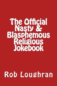 portada The Official Nasty & Blasphemous Religious Jok: Volume 9 (The Official ------ Jok Series)