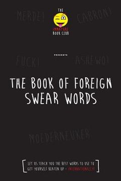 portada The Foreign Book of Swear Words (en Inglés)