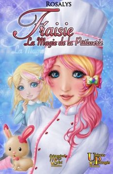 portada Fraisie, la magie de la patisserie (French Edition)
