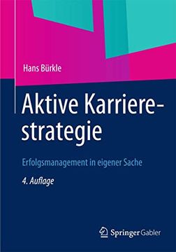 portada Aktive Karrierestrategie: Erfolgsmanagement in Eigener Sache (en Alemán)
