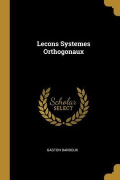 portada Lecons Systemes Orthogonaux (en Francés)