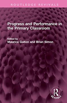 portada Progress and Performance in the Primary Classroom (Routledge Revivals) (en Inglés)
