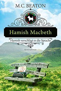 portada Hamish Macbeth Verschlägt es die Sprache: Kriminalroman (Schottland-Krimis, Band 14) (in German)
