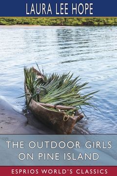 portada The Outdoor Girls on Pine Island (Esprios Classics) 