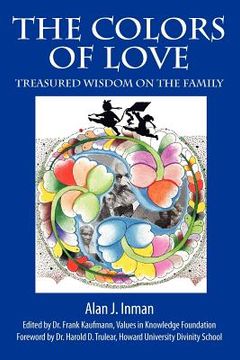 portada the colors of love: treasured wisdom on the family