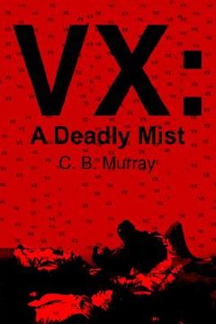 portada vx: a deadly mist (en Inglés)