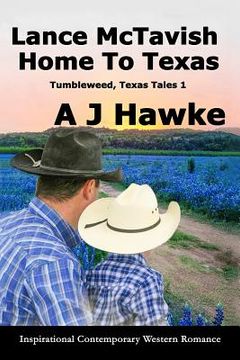 portada Lance McTavish Home to Texas: Inspirational Contemporary Western Romance (en Inglés)