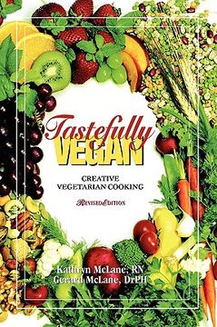 portada tastefully vegan: creative vegetarian cooking