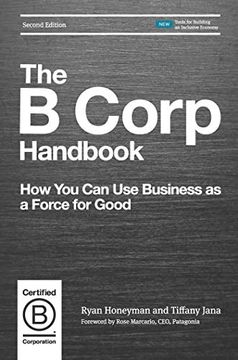 portada The b Corp Handbook: How you can use Business as a Force for Good (en Inglés)