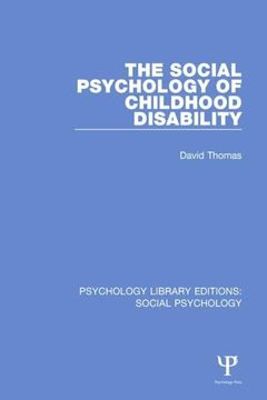portada The Social Psychology of Childhood Disability (en Inglés)