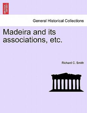 portada madeira and its associations, etc. (in English)