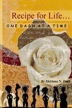 portada A Recipe for Life: One Dash at A Time (en Inglés)