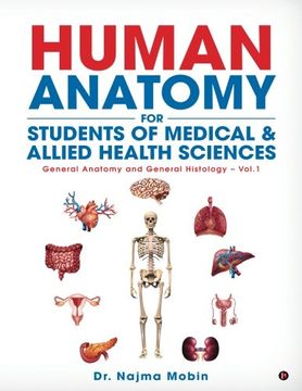 portada Basics of Human Anatomy for Students of Medical & Allied Health Sciences: General Anatomy and General Histology - Vol.1