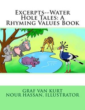 portada Excerpts--Water Hole Tales: A Rhyming Values Book (en Inglés)