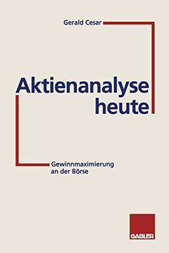 portada Aktienanalyse Heute: Gewinnmaximierung an Der Börse (en Alemán)