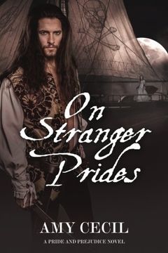 portada On Stranger Prides: A Pride and Prejudice Novel