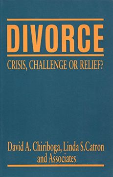 portada Divorce: Crisis, Challenge, or Relief? (en Inglés)