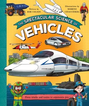 portada The Spectacular Science of Vehicles (in English)