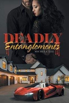 portada Deadly Entanglements (in English)