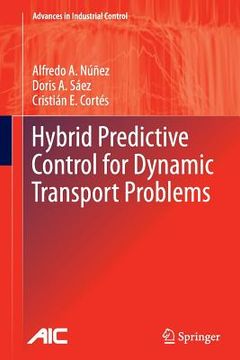 portada Hybrid Predictive Control for Dynamic Transport Problems