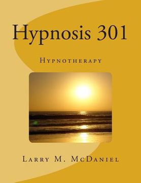 portada Hypnosis 301: Hypnotherapy (en Inglés)