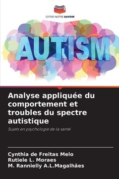 portada Analyse appliquée du comportement et troubles du spectre autistique (in French)